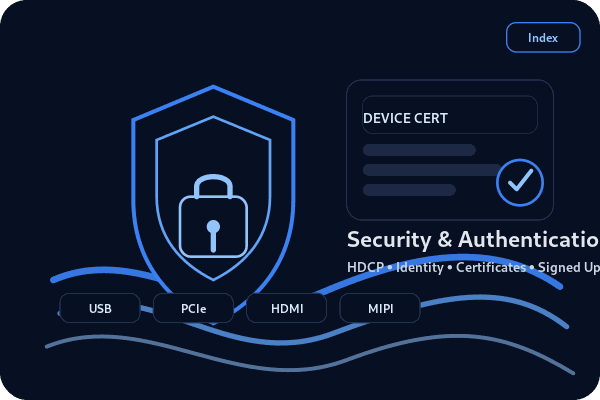 Security & Authentication for USB/PCIe/HDMI/MIPI